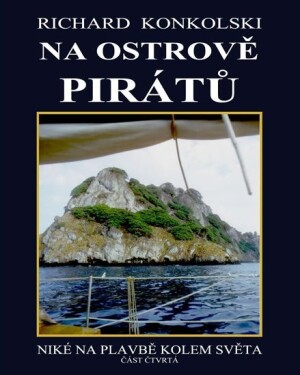 Product detail of Na ostrově pirátů - Plavby za dobrodružstvím - Richard Konkolski