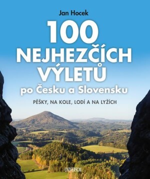 Product detail of 100 nejhezčích výletů po Čechách a Slovensku - Jan Hocek
