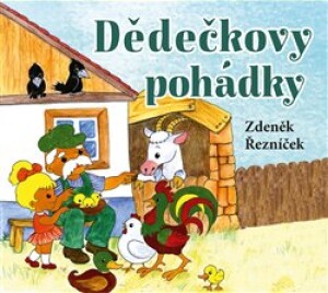 Product detail of Dědečkovy pohádky - Zdeněk Řezníček