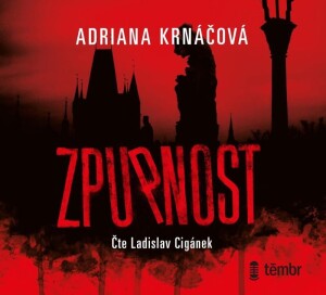 Product detail of Zpupnost - audioknihovna - Adriana Krnáčová