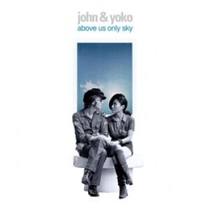 Product detail of Above Us Only Sky - John Lennon, Yoko Ono