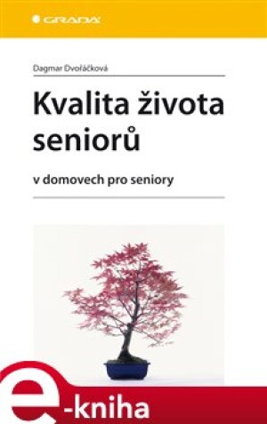 Product detail of Kvalita života seniorů - Dagmar Dvořáčková