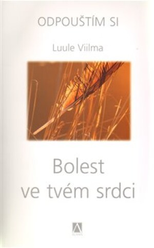 Product detail of Bolest ve tvém srdci - Luule Viilma