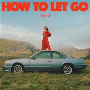 Product detail of How to let go (CD) - Sigrid