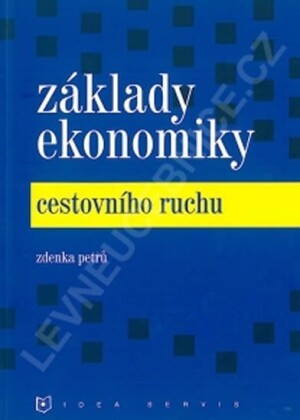 Product detail of Základy ekonomiky cestovního ruchu (2. vydání) - Z. Petrů