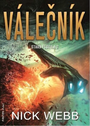 Product detail of Válečník - Stará flotila 2 - Nick Webb