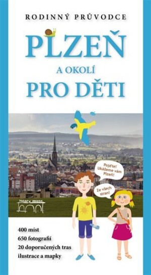 Product detail of Plzeň a okolí pro děti - kolektiv autorů