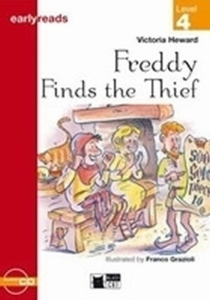 Product detail of Freddy Finds the Thief + CD (Black Cat Readers Early Readers Level 4) - Victoria Heward