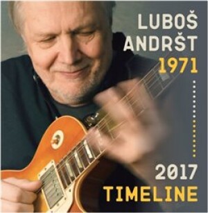 Product detail of Timeline 1971-2017 - Luboš Andršt