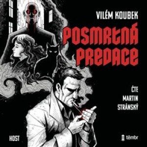 Product detail of Posmrtná predace - Vilém Koubek
