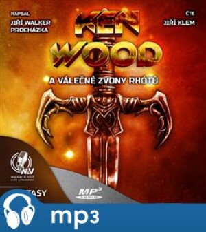 Product detail of Ken Wood a válečné zvony Rhótů, mp3 - Jiří W. Procházka