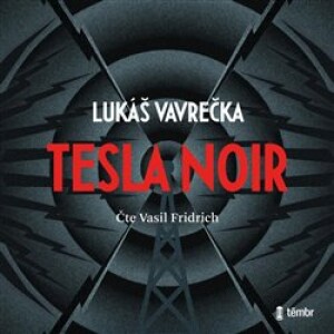 Product detail of Tesla Noir - Lukáš Vavrečka