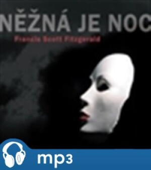 Product detail of Něžná je noc, mp3 - Francis Scott Fitzgerald