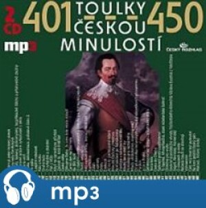 Product detail of Toulky českou minulostí 401-450, mp3 - Josef Veselý