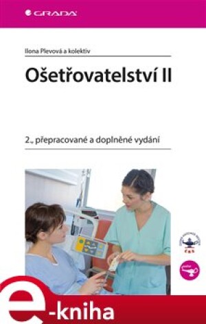 Product detail of Ošetřovatelství II - kolektiv, Ilona Plevová