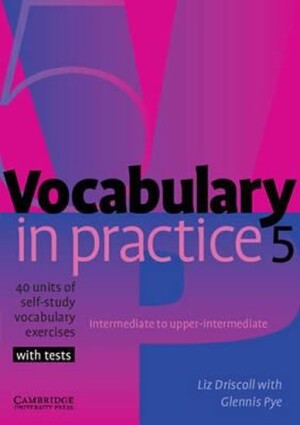 Product detail of Vocabulary in Practice 5 - Liz Driscoll