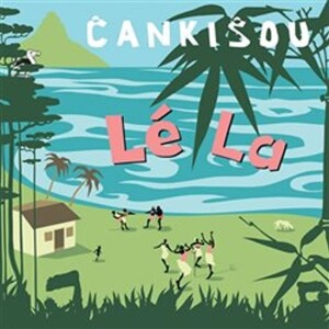 Product detail of Lé La - CD - Čankišou