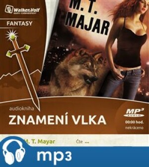 Product detail of Znamení vlka, mp3 - M. T. Majar