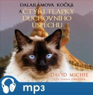 Product detail of Dalajlamova kočka a čtyři tlapky duchovního úspěchu, mp3 - David Michie