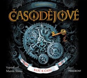 Product detail of Časodějové – Klíč k času - Natalja Ščerba