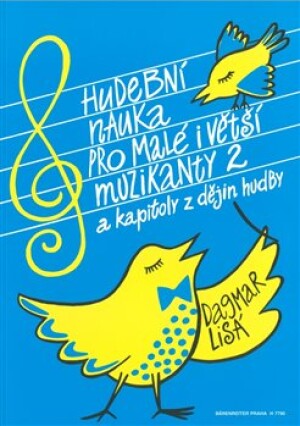 Product detail of Hudební nauka pro malé i větší muzikanty 2 - Dagmar Lisá