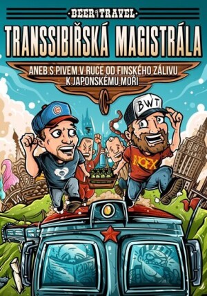 Product detail of Beer with Travel - Transsibiřská magistrála aneb S pivem v ruce od Finského zálivu k Japonskému moři - Jan Šamla