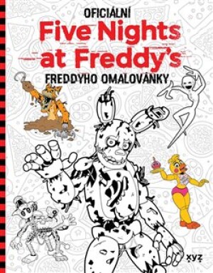 Product detail of Five Nights at Freddy&apos;s: Freddyho omalovánky - Scott Cawthon