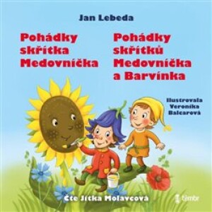 Product detail of Pohádky skřítka Medovníčka / Pohádky skřítků Medovníčka a Barvínka - Jan Lebeda