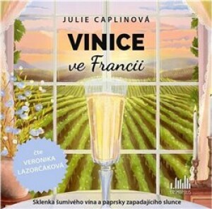 Product detail of Vinice ve Francii - Julie Caplinová