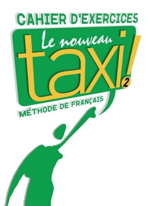 Product detail of Le Nouveau Taxi ! 2 Cahier d´exercices - Robert Menand