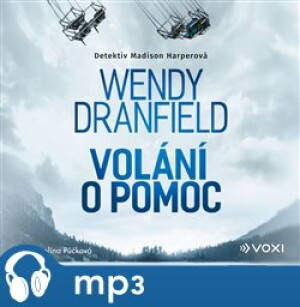 Product detail of Volání o pomoc, mp3 - Wendy Dranfield