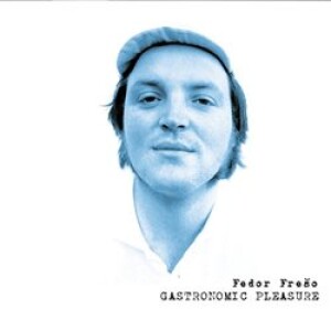 Product detail of Gastronomic Pleasure - Fedor Frešo