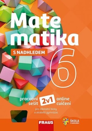 Product detail of Matematika 6 s nadhledem pro ZŠ a VG - Pracovní sešit - Pavel Tlustý