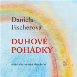 Product detail of Duhové pohádky, CD - Daniela Fischerová