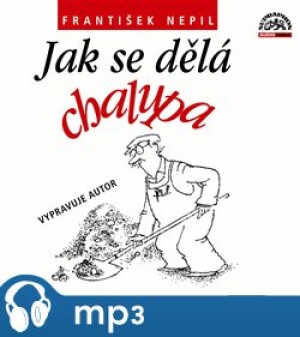 Product detail of Jak se dělá chalupa, mp3 - František Nepil