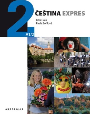 Product detail of Čeština expres 2 (A1/2) německá + CD - Pavla Bořilová