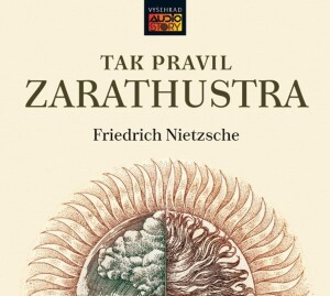 Product detail of Tak pravil Zarathustra (audiokniha) - Friedrich Nietzsche