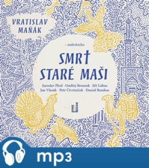 Product detail of Smrt staré Maši, mp3 - Vratislav Maňák