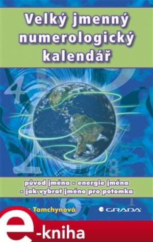 Product detail of Velký jmenný numerologický kalendář - Jana Tamchynová