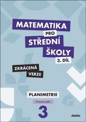 Product detail of Matematika pro střední školy 3.díl - Pracovní sešit - Zkrácená verze - Stanislava Melicharová, René Vokřínek