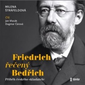 Product detail of Friedrich řečený Bedřich - Milena Štráfeldová