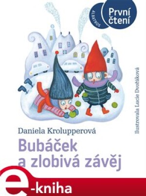 Product detail of Bubáček a zlobivá závěj - Daniela Krolupperová