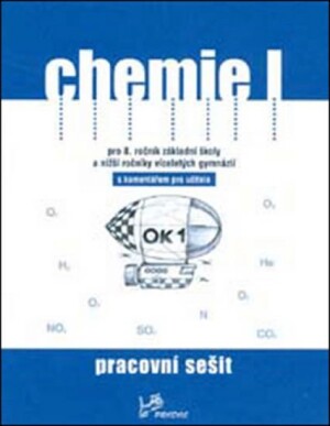 Product detail of Chemie I - Pracovní sešit s komentářem pro učitele - kolektiv autorů