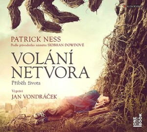 Product detail of Volání netvora - Příběh života - CDmp3 (Čte Jan Vondráček) - Patrick Ness