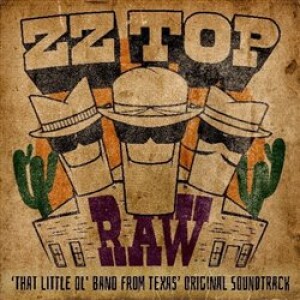 Product detail of ZZ Top - RAW THAT LITTLE OL` BAND FROM TEXA CD