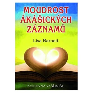 Product detail of Moudrost ákášických záznamů - Knihovna vaší duše - Lisa Barnett