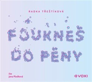 Product detail of Foukneš do pěny - Radka Třeštíková