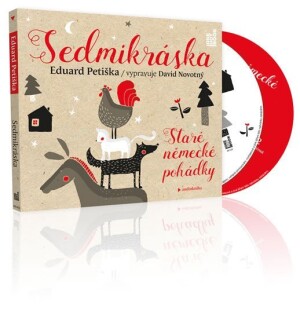 Product detail of Sedmikráska - Staré německé pohádky - 2CD (Čte David Novotný) - Eduard Petiška