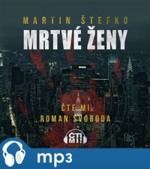 Product detail of Mrtvé ženy, mp3 - Martin Štefko