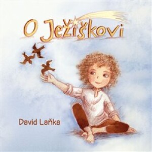 Product detail of O Ježíškovi - David Laňka